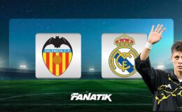 CANLI I Valencia – Real Madrid (Arda Güler ilk 11’de)
