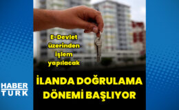 Satılık taşınmaz ilanları için doğrulama dönemi yarın başlıyor