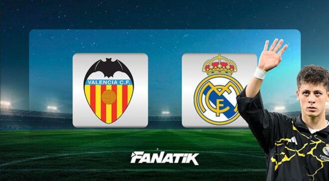 Valencia – Real Madrid maçı ne zaman, saat kaçta, hangi kanalda? Arda Güler ilk 11’de mi? (La Liga)
