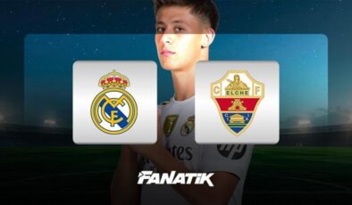 CANLI| Real Madrid – Elche (LaLiga 28. hafta karşılaşması)