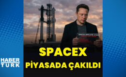 Elon Musk’ın SpaceX’i piyasada çakıldı