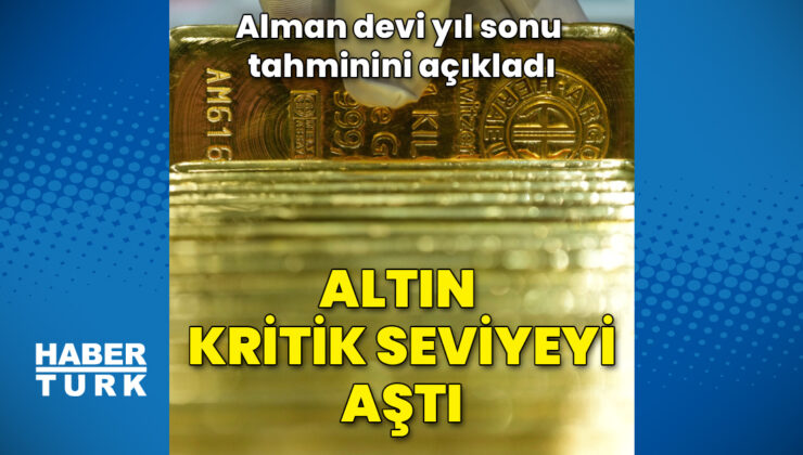 Altın kritik seviyeyi aştı