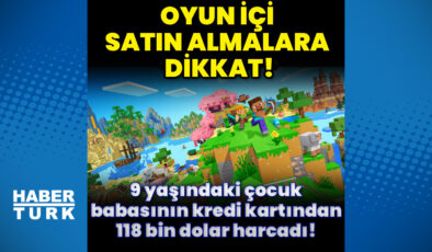 Babasının kredi kartından 118 bin dolarlık harcama!