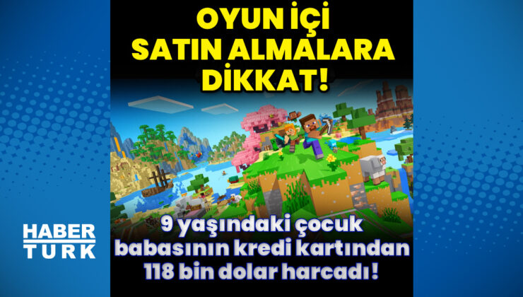 Babasının kredi kartından 118 bin dolarlık harcama!
