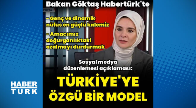 Bakan Göktaş’tan sosyal medya düzenlemesi açıklaması: Türkiye’ye özgü bir model hayata geçirmiş olacağız
