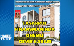 Katılımevim ve Birevim’in Emlak Katılım’a devrinde mevcut sözleşmeler korunacak