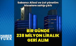 Sabancı Holding’de 1 günde 238 milyon liralık geri alım
