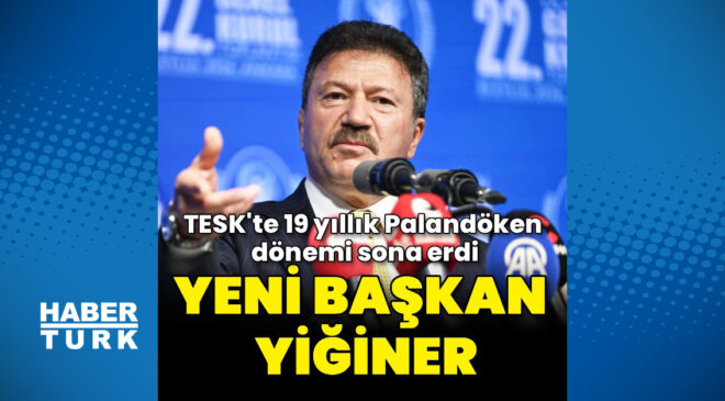 TESK genel kurulunda Mehmet Yiğiner yeni başkan seçildi