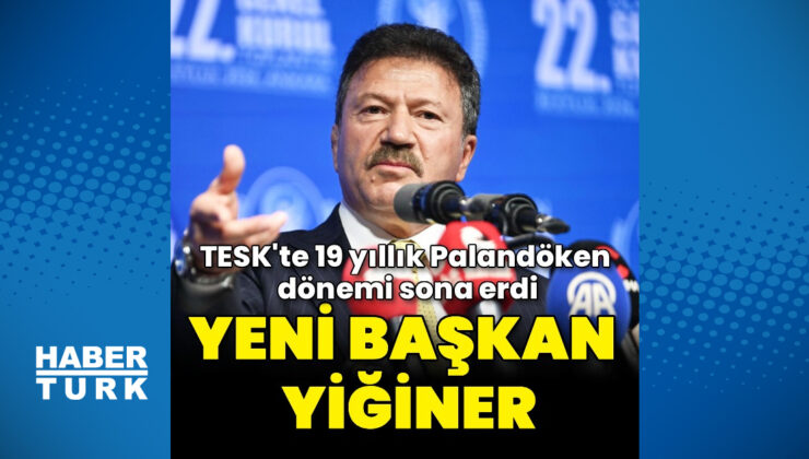 TESK genel kurulunda Mehmet Yiğiner yeni başkan seçildi